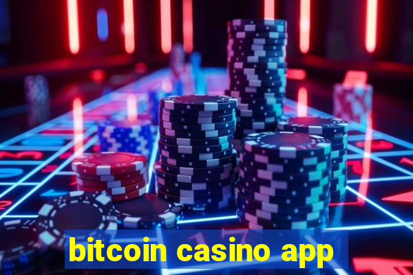 bitcoin casino app