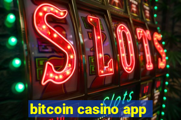 bitcoin casino app