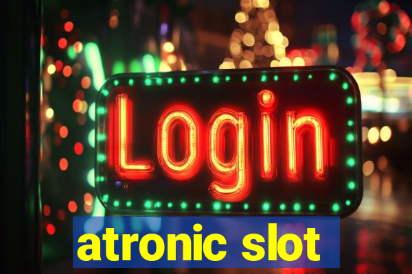 atronic slot