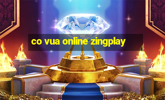 co vua online zingplay