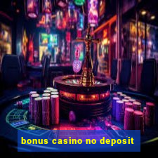 bonus casino no deposit