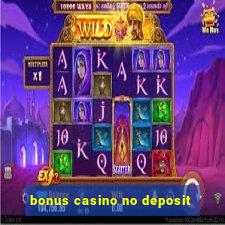 bonus casino no deposit