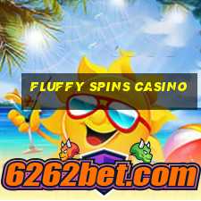 fluffy spins casino