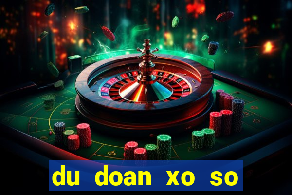 du doan xo so mien bac com