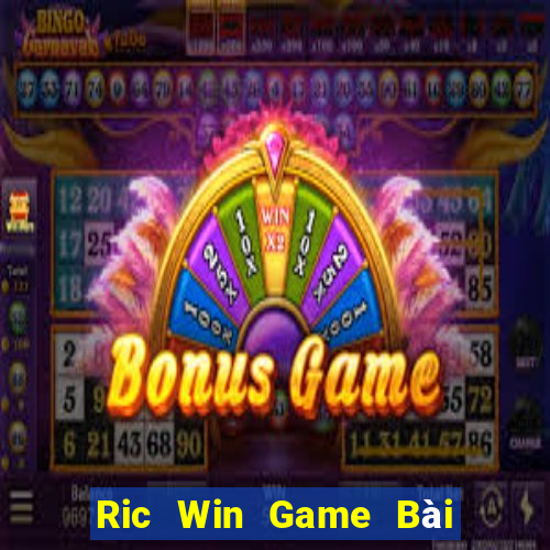 Ric Win Game Bài Vip Club Đổi Thưởng