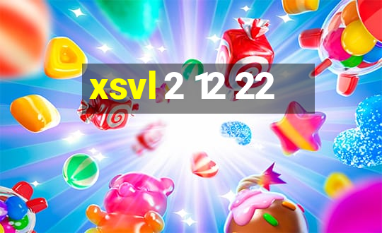 xsvl 2 12 22