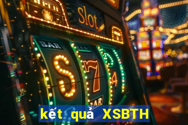 kết quả XSBTH ngày 3