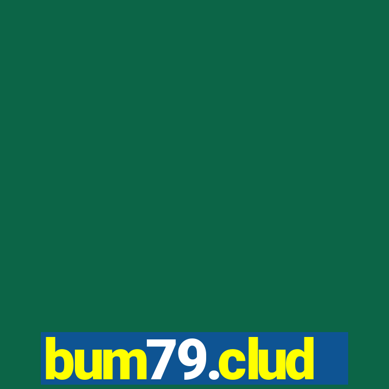 bum79.clud