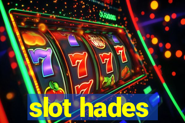 slot hades