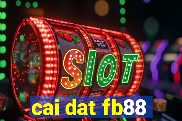 cai dat fb88