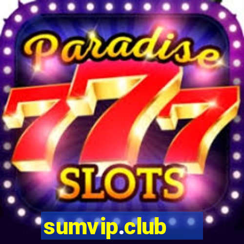 sumvip.club   cổng game quốc tế apk