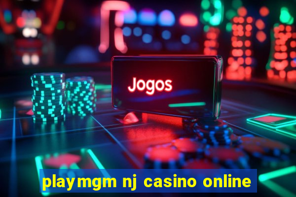 playmgm nj casino online