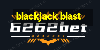 blackjack blast