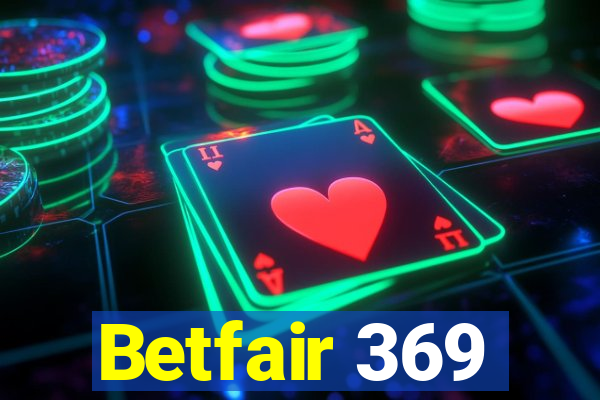 Betfair 369