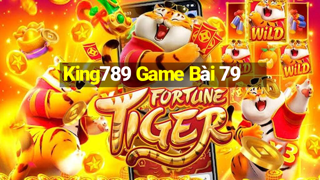 King789 Game Bài 79