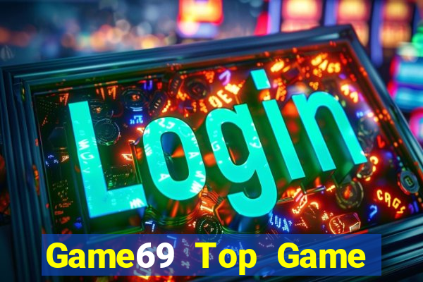 Game69 Top Game Bài Hot Nhất Hiện Nay