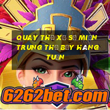 quay thử xổ số miền trung thứ bảy hàng tuần