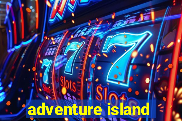 adventure island