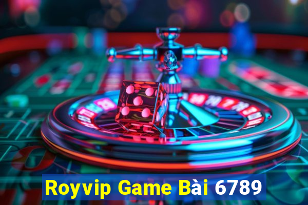 Royvip Game Bài 6789