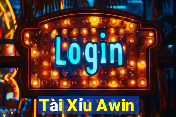 Tài Xỉu Awin