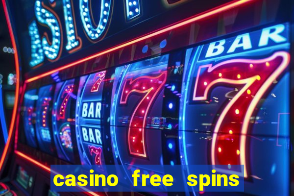 casino free spins no deposit