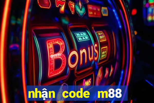 nhận code m88 miễn phí