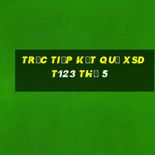 Trực tiếp kết quả XSDT123 Thứ 5