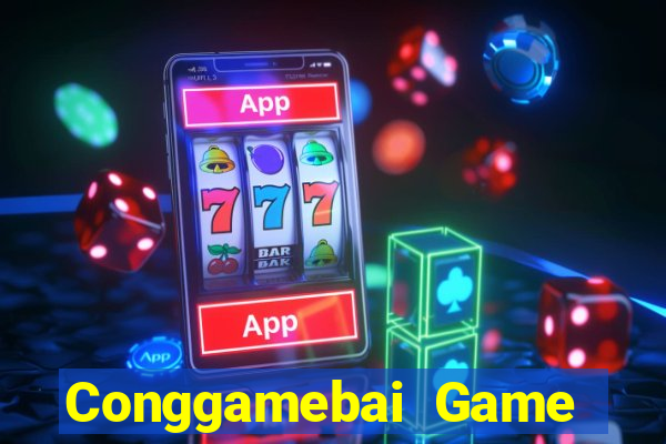 Conggamebai Game Bài Tặng Tiền