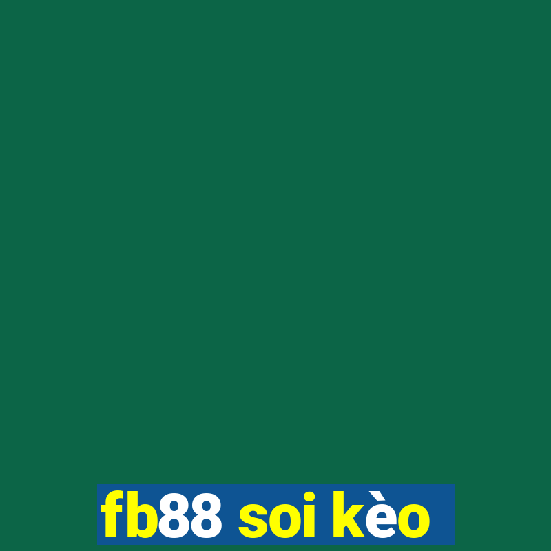 fb88 soi kèo