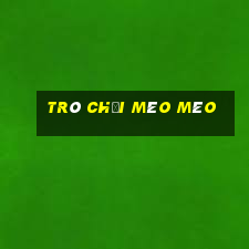 trò chơi mèo mèo