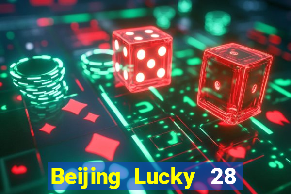 Beijing Lucky 28 Giai đoạn đơn