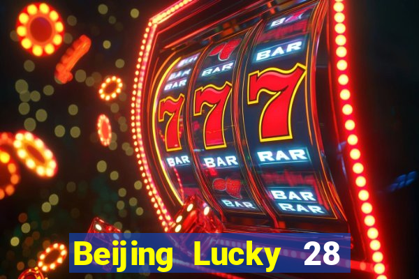 Beijing Lucky 28 Giai đoạn đơn