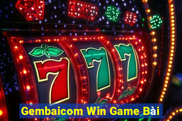 Gembaicom Win Game Bài