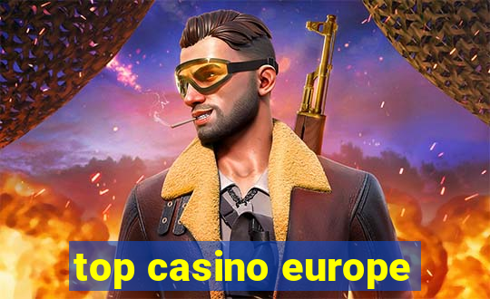 top casino europe