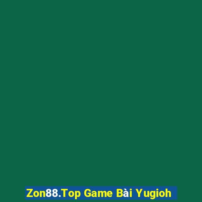 Zon88.Top Game Bài Yugioh