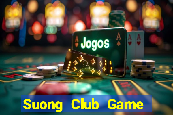 Suong Club Game Bài Son