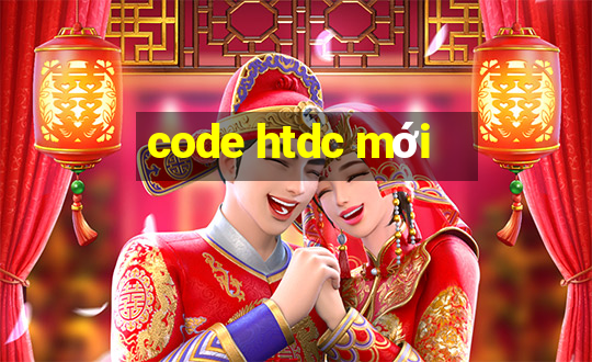 code htdc mới