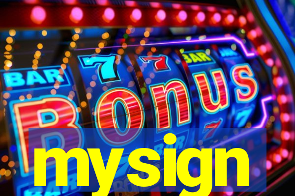 mysign