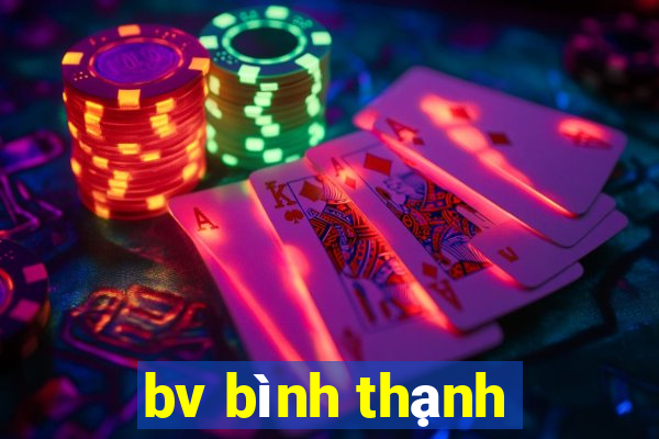 bv bình thạnh