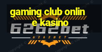 gaming club online kasino