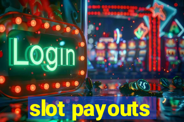 slot payouts