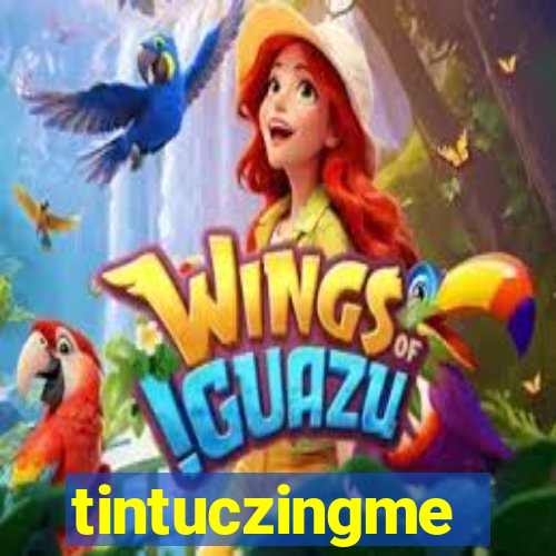 tintuczingme