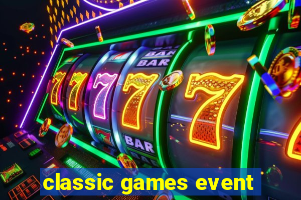 classic games event