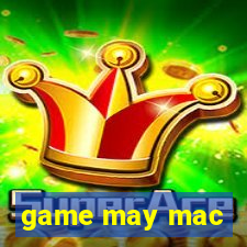 game may mac