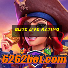 blitz live rating