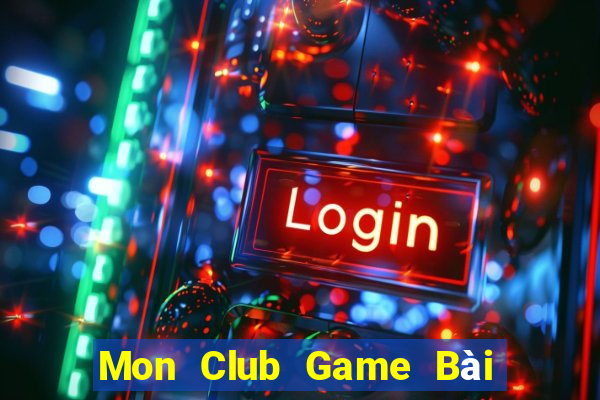 Mon Club Game Bài Xanh 9