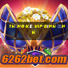 thống kê vip bình định