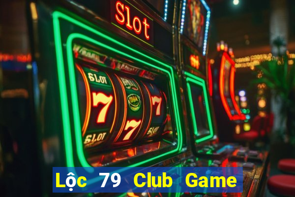 Lộc 79 Club Game Bài Mèo Nổ