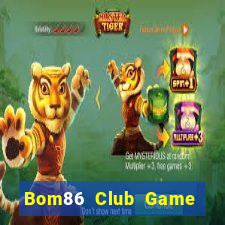 Bom86 Club Game Bài Dom88