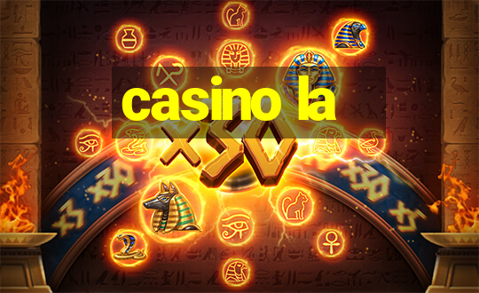 casino la